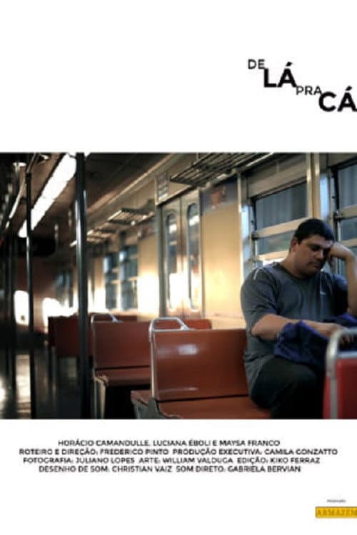 De lá pra cá (2011) poster