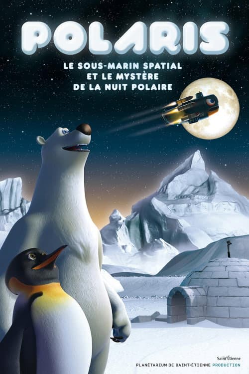 Polaris, le sous-marin spatial et le mystère de la nuit polaire (2015) poster