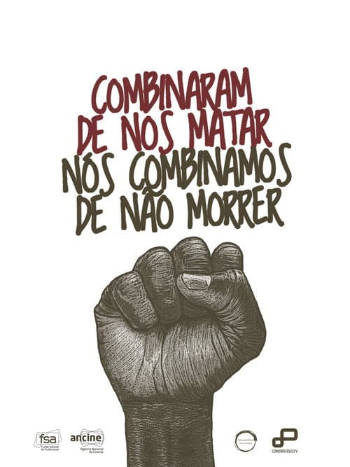 Combinaram de nos matar – Nós combinamos de não morrer (2024) poster
