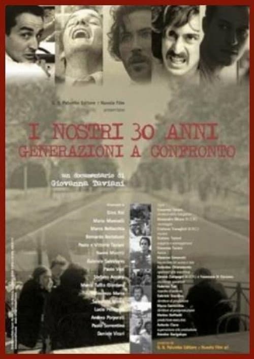 I nostri trent'anni - Generazioni a confronto (2004) poster