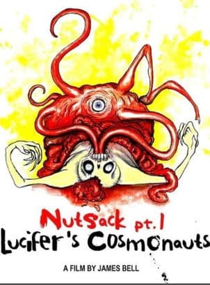 Nutsack Pt. 1: Lucifer's Cosmonauts (2016) poster
