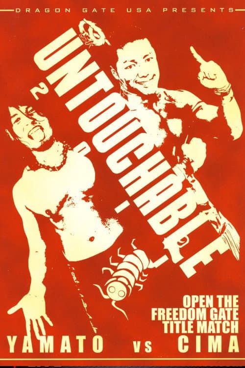 Dragon Gate USA Untouchable 2011 (2011) poster