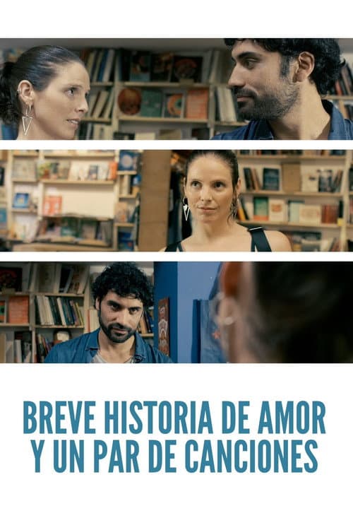 Breve historia de amor y un par de canciones (2021) poster