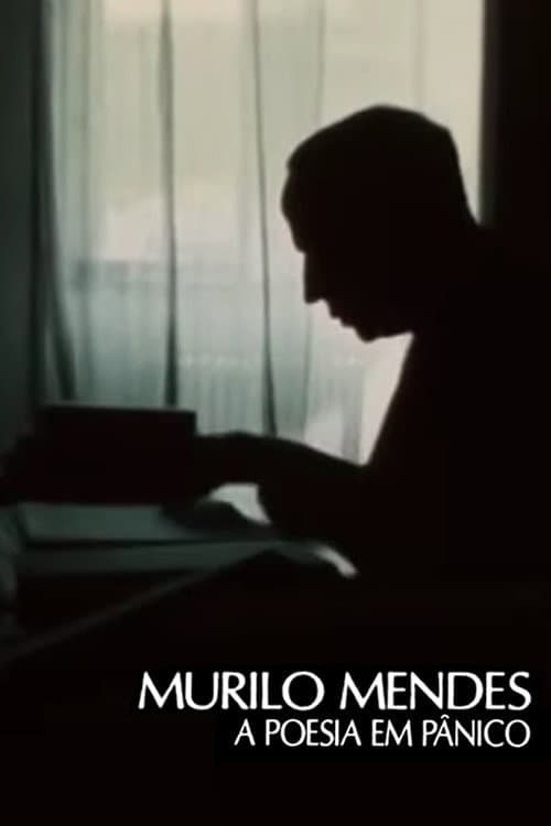 Murilo Mendes: A Poesia em Pânico (1977) poster