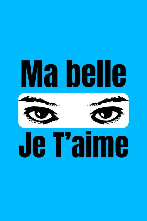 Ma Belle Je T'aime (2026) poster