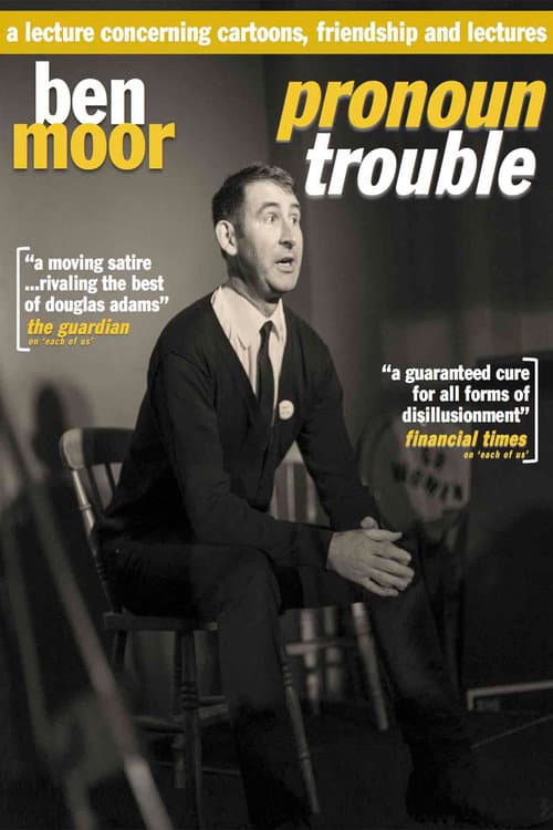 Ben Moor: Pronoun Trouble (2018) poster