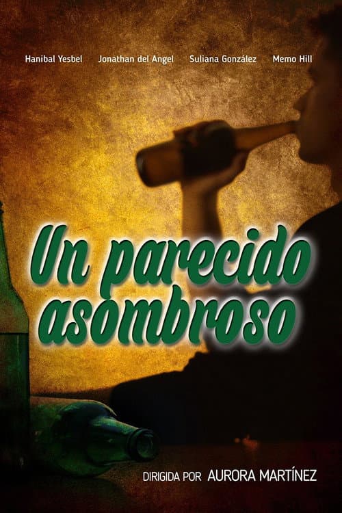 Un parecido asombroso (2015) poster