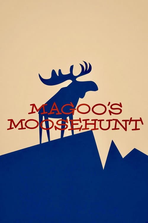 Magoo's Moose Hunt (1957) poster