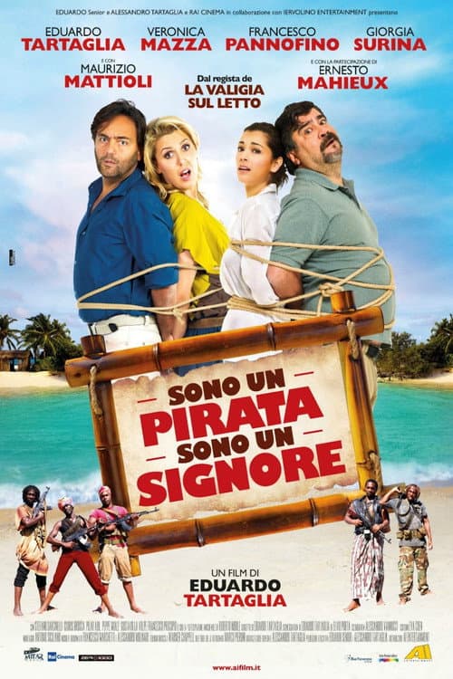 Sono un pirata, sono un signore (2013) poster
