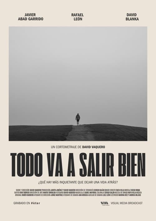 Todo va a salir bien (2024) poster