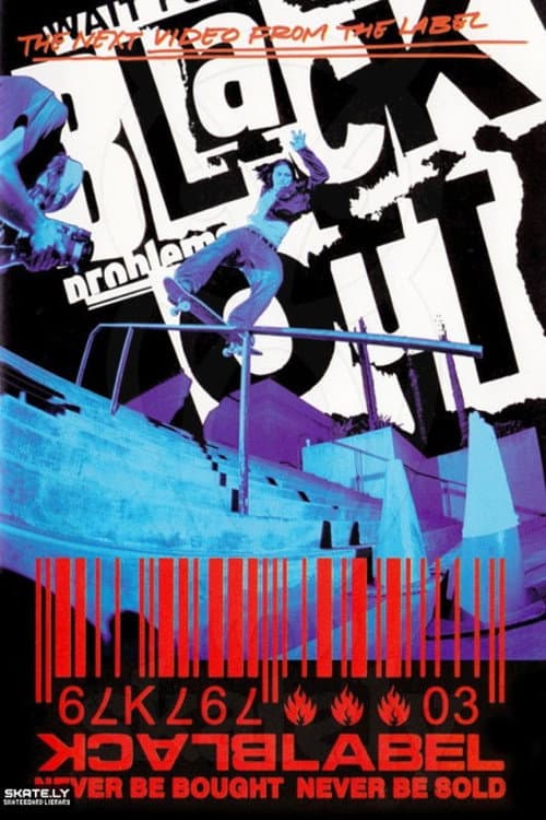 Black Label - Blackout (2003) poster