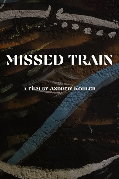 MISSED TRAIN (2026) poster