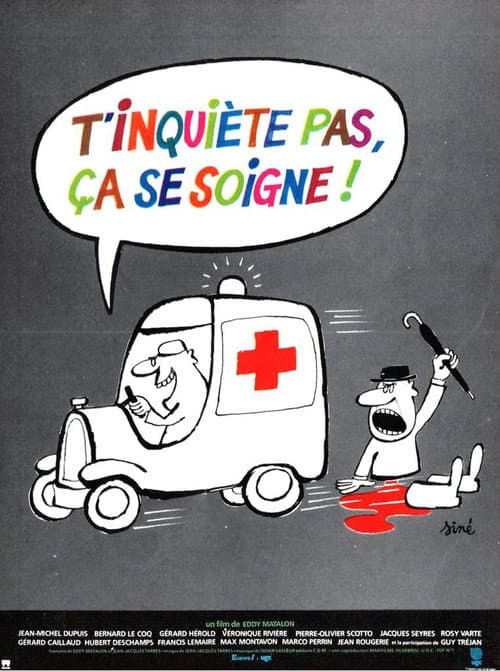 T'inquiète pas, ça se soigne (1980) poster