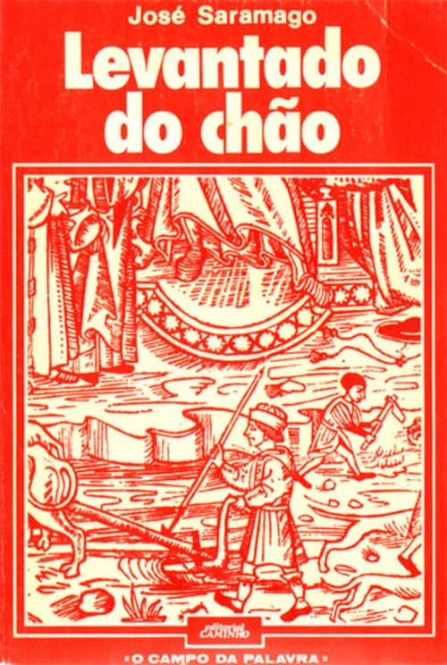 José Saramago: Levantado do Chão (2008) poster