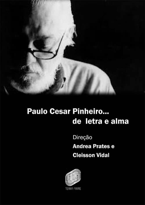 Paulo César Pinheiro - Letra e Alma (2021) poster