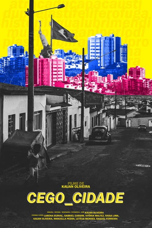 CEGO_CIDADE (2021) poster