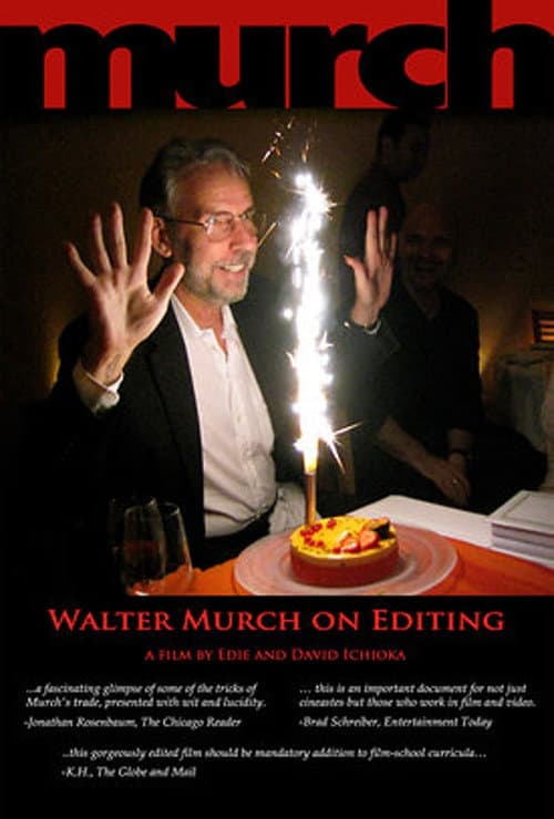 Murch: Walter Murch on Editing (2007) poster
