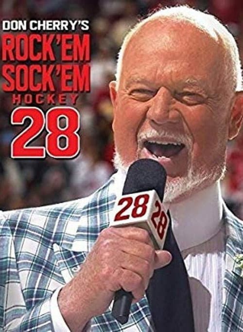 Don Cherry's Rock 'em Sock 'em Hockey 28 (2016) poster