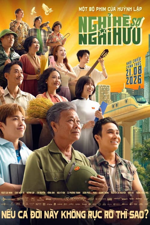 Nghỉ Hè Sợ Nghỉ Hưu (2026) poster