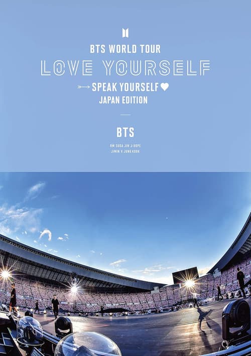 BTS WORLD TOUR ‘LOVE YOURSELF: SPEAK YOURSELF’〜JAPAN EDITION〜 at 大阪 ヤンマースタジアム長居 全曲ノーカット版 (2020) poster