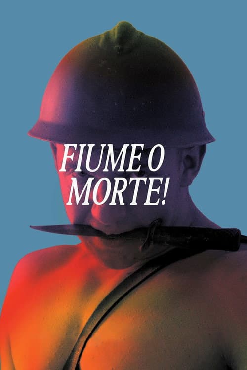 Fiume o morte! (2025) poster