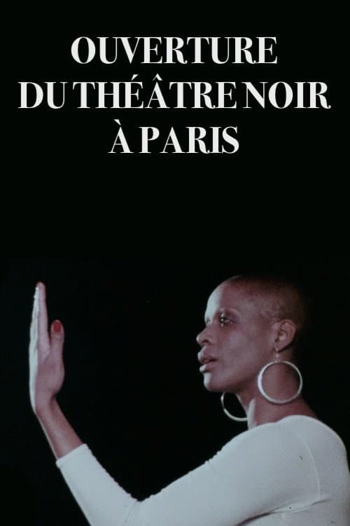 Ouverture du Théâtre Noir de Paris (1980) poster