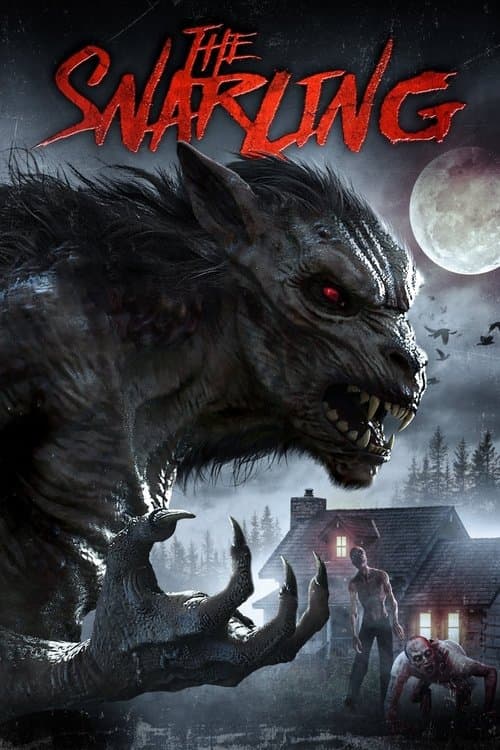 The Snarling (2018) poster