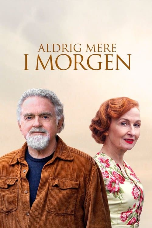Aldrig mere i morgen (2017) poster