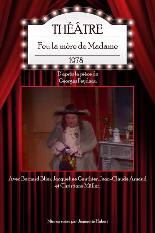 Feu la mère de Madame (1979) poster