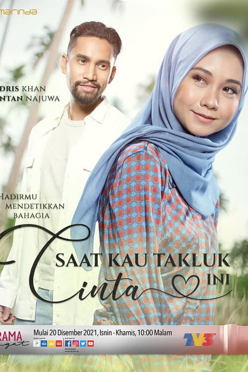 Saat Kau Takluk Cinta Ini (2021) poster