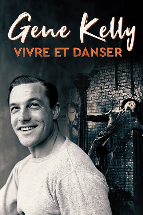 Gene Kelly, vivre et danser (2016) poster