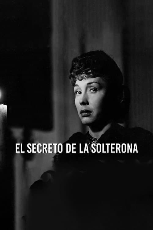 El secreto de la solterona (1945) poster