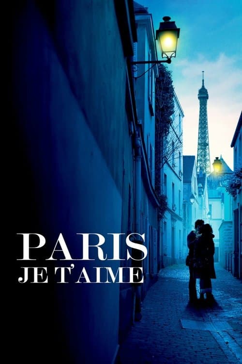 Paris, je t'aime (2006) poster
