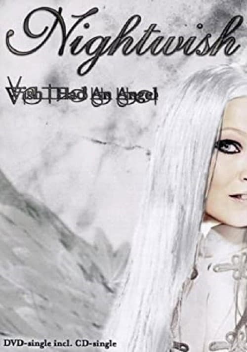 Nightwish: Wish I Had An Angel (2004) poster