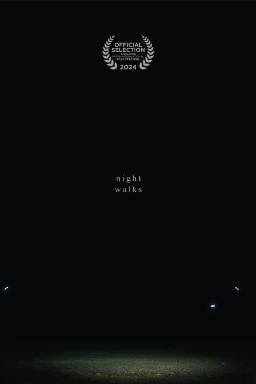 Night Walks (2024) poster
