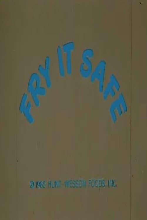 Fry It Safe (1982) poster