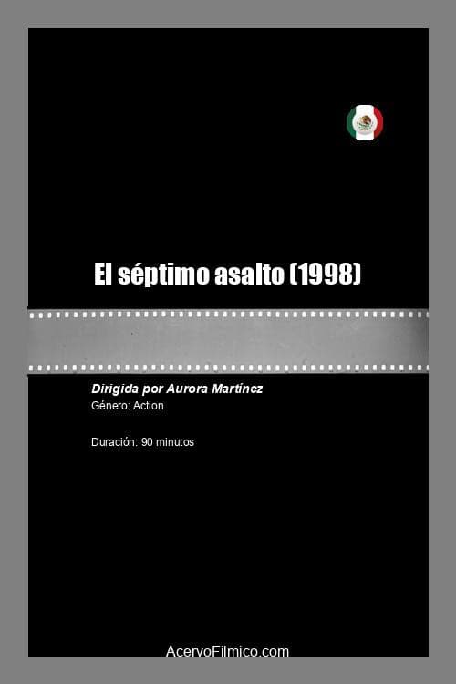 El séptimo asalto (1998) poster