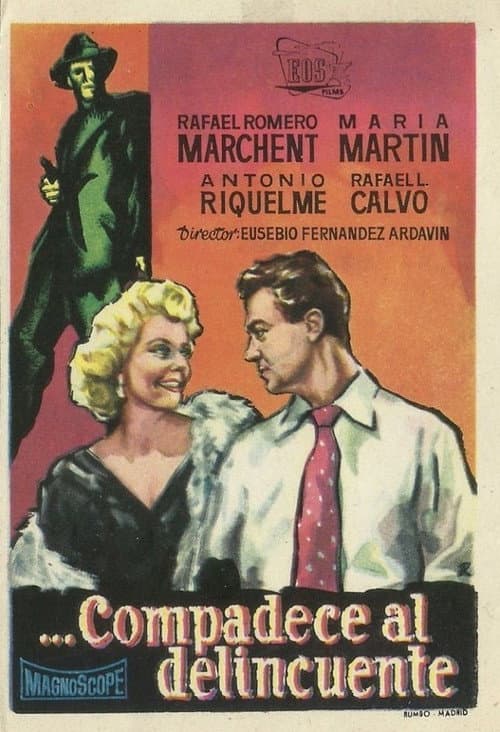 Compadece al delincuente (1960) poster