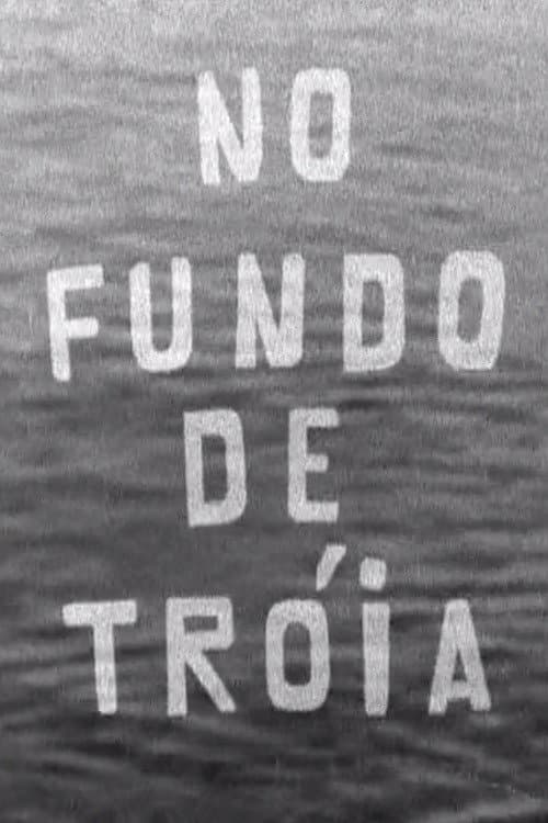 No Fundo de Tróia (1975) poster