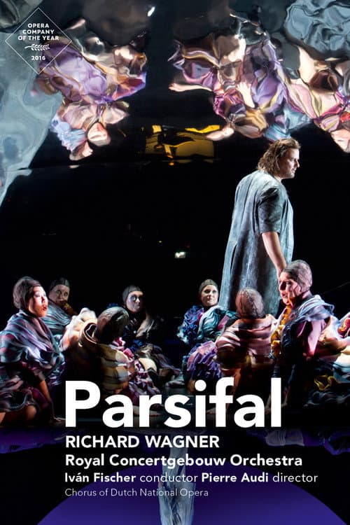 Parsifal: Dutch National Opera (Fischer) (2017) poster