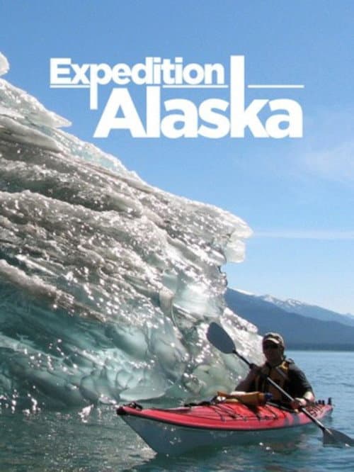 Expedition Alaska (2008) poster