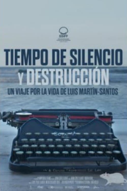 Tiempo de silencio y destrucción (2024) poster