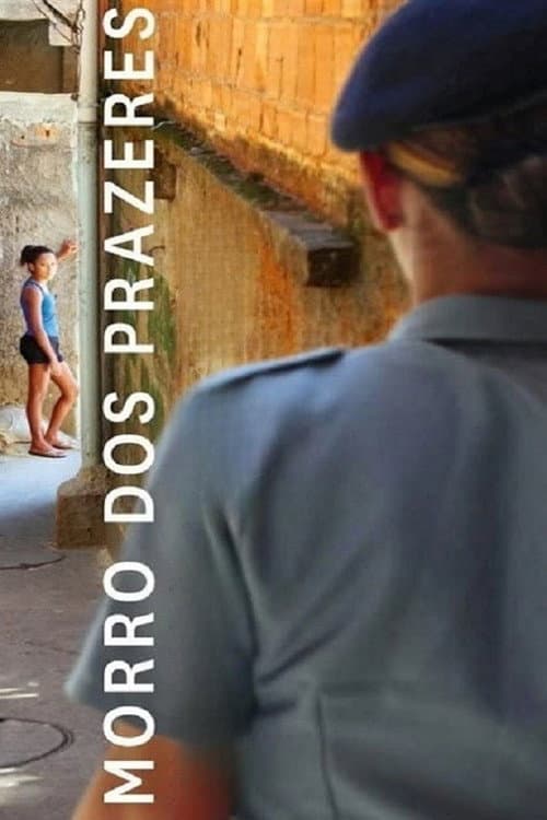 Morro dos Prazeres (2013) poster