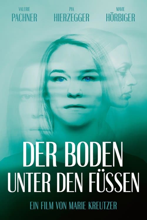 Der Boden unter den Füßen (2019) poster