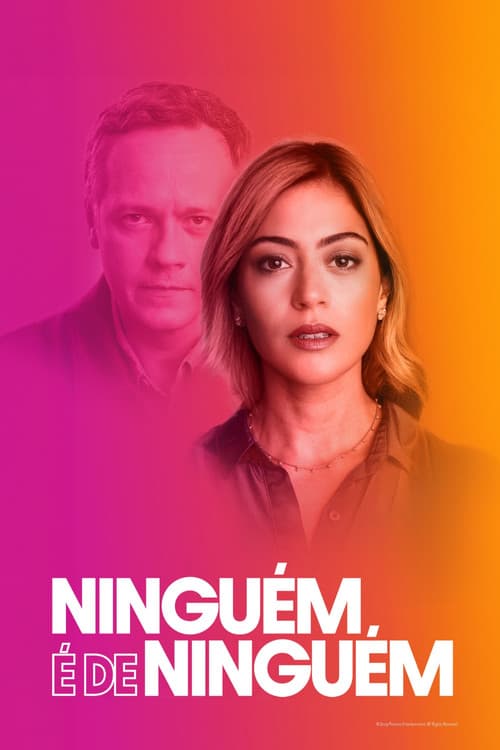 Ninguém é de Ninguém (2023) poster