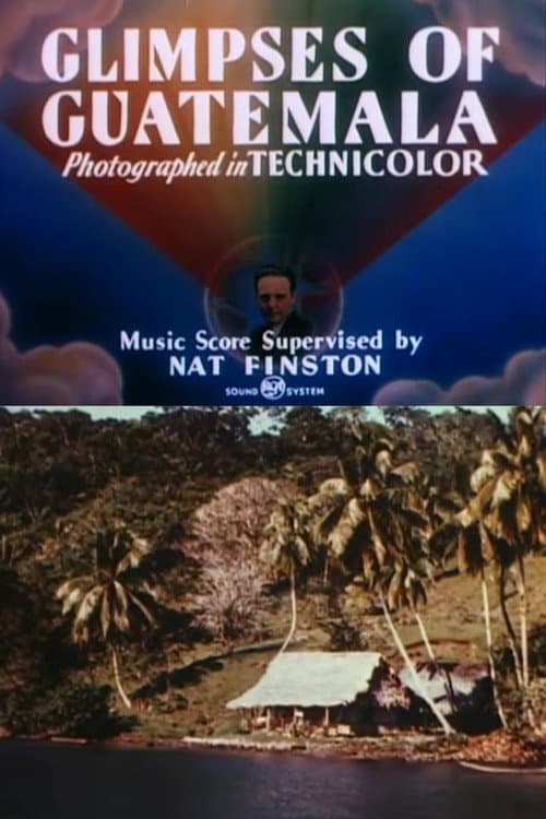 Glimpses of Guatemala (1946) poster