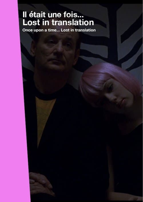 Il était une fois.... « Lost in Translation » (2015) poster