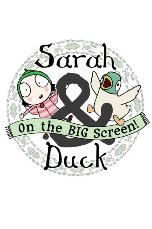 Sarah & Duck On The Big Screen (2025) poster