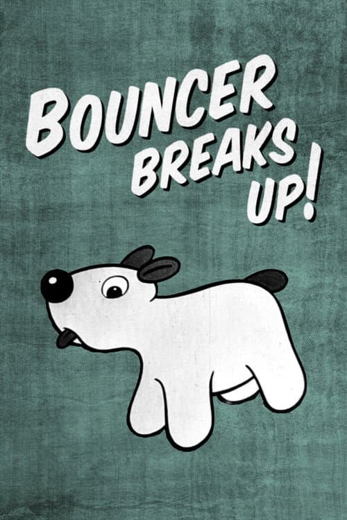 Bouncer Breaks Up! (1953) poster