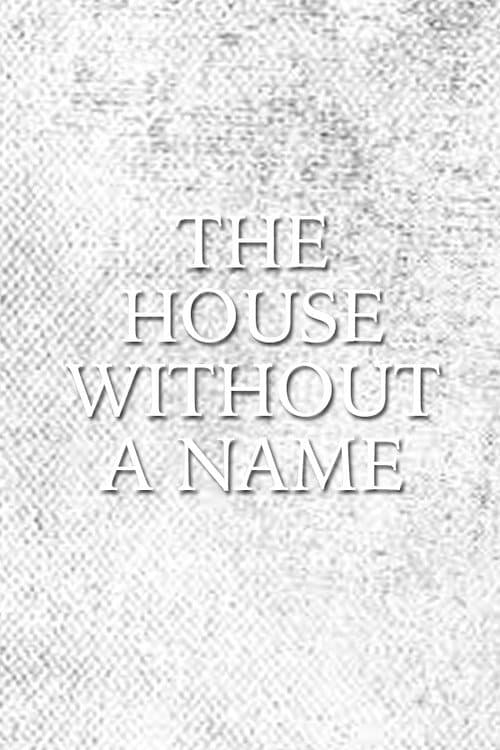 The House Without a Name (1956) poster